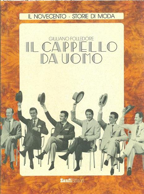 Il cappello da uomo - Giuliano Folledore - copertina