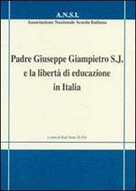 Padre Giuseppe Giampietro S. J. e la libertà di educazione in Italia