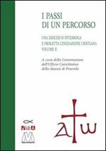 Una diocesi si interroga a progetta l'iniziazione cristiana. Progetto catechistico diocesano. Vol. 2