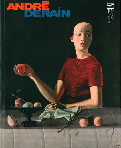André Derain. Sperimentatore controcorrente. Ediz. illustrata - copertina