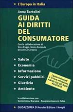 Guida ai diritti del consumatore. Con CD-ROM