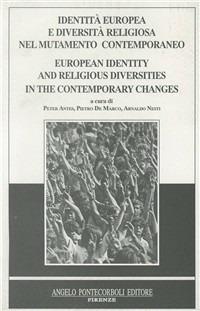 Identità europea e diversità religiosa nel mutamento contemporaneo - Peter Antes,Pietro De Marco,Arnaldo Nesti - copertina