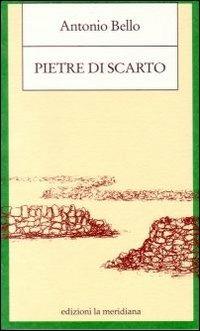 Pietre di scarto. Pagine sulla marginalità - Antonio Bello - copertina