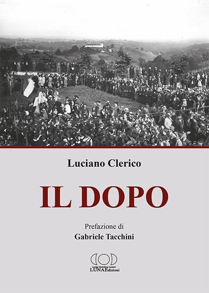 Il dopo - Luciano Clerico - copertina