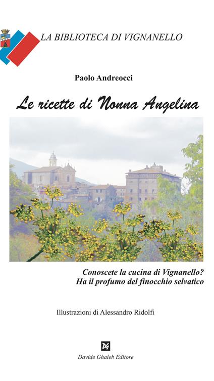 Le ricette di nonna Angelina - Paolo Andreocci - copertina