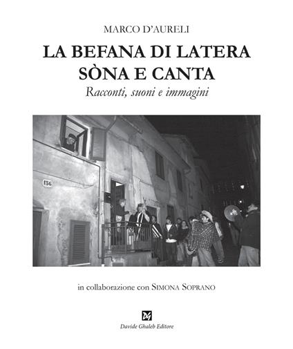 La befana di Latera sòna e canta. Racconti, suoni e immagini - Marco D'Aureli - copertina