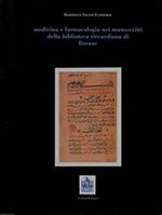 Medicina e farmacologia nei manoscritti della Biblioteca Riccardiana di Firenze