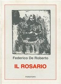 Il rosario - Federico De Roberto - copertina