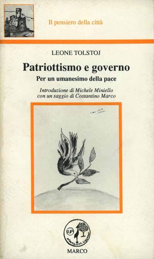 Patriottismo e governo. Per un umanesimo della pace - Lev Tolstoj - copertina