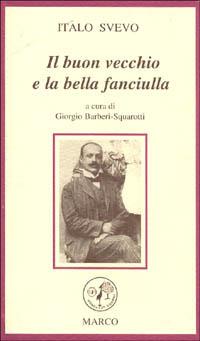 La novella del buon vecchio e della bella fanciulla - Italo Svevo - copertina