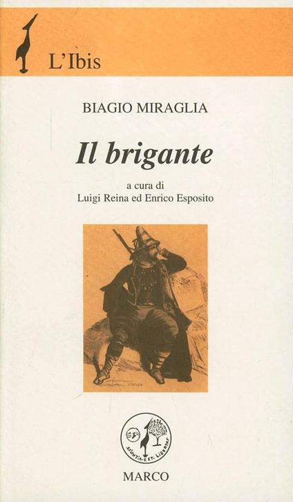 Il brigante - Biagio Miraglia - copertina