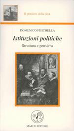 Istituzioni politiche. Struttura e pensiero