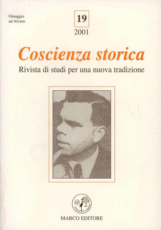 Coscienza storica. Rivista di studi per una nuova tradizione. Vol. 19 - copertina