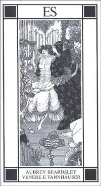 Venere e Tannhäuser - Aubrey Beardsley - copertina