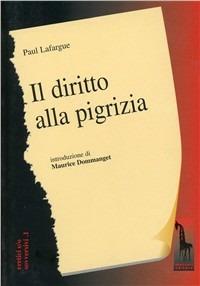 Il diritto alla pigrizia - Paul Lafargue - copertina