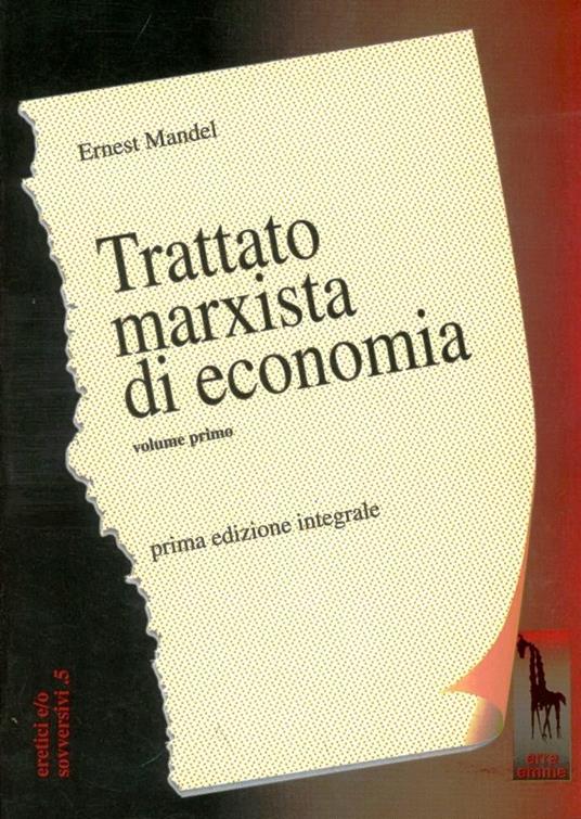 Trattato marxista di economia - Ernest Mandel - copertina