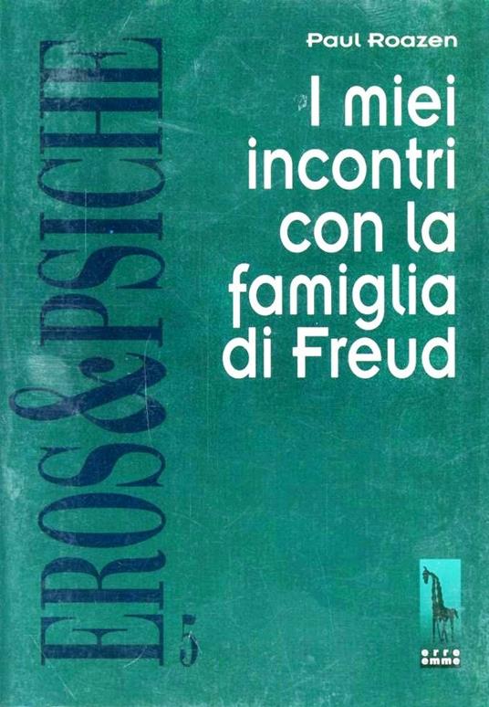 I miei incontri con la famiglia di Freud - Paul Roazen - copertina