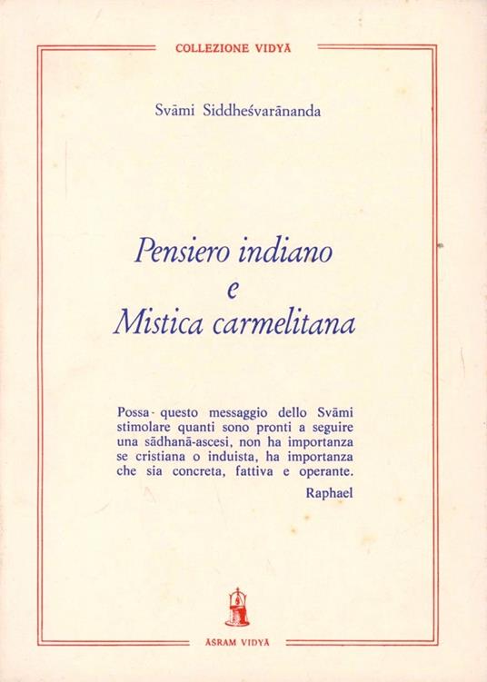 Pensiero indiano e mistica carmelitana - Siddhesvarananda - copertina