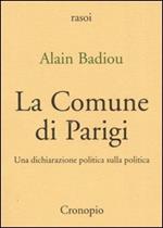 La Comune di Parigi. Una dichiarazione politica sulla politica