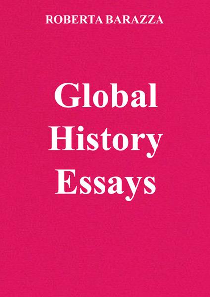 Global history essays - Roberta Barazza - copertina