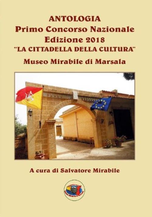 Antologia primo concorso nazionale edizione 2018 «La cittadella della cultura» - copertina