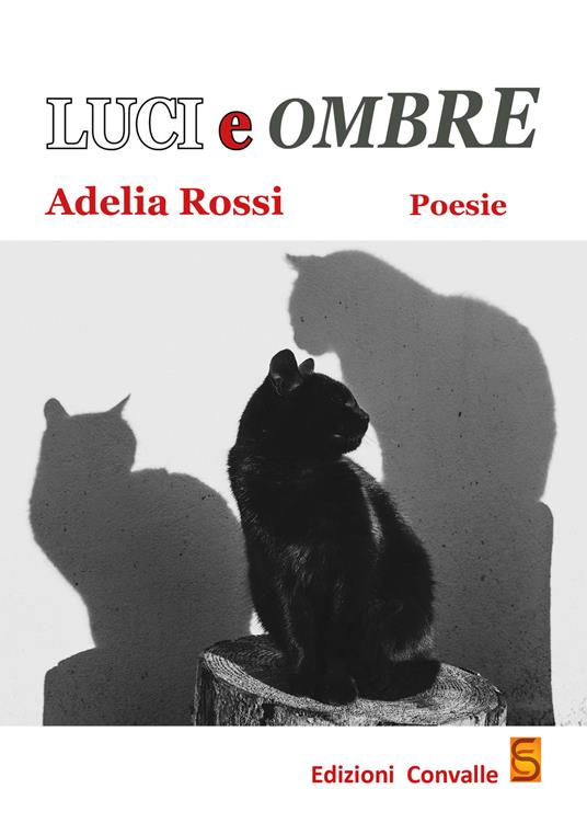 Luci e ombre - Adelia Rossi - copertina