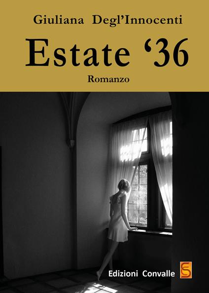Estate '36 - Giuliana Degl'Innocenti - copertina
