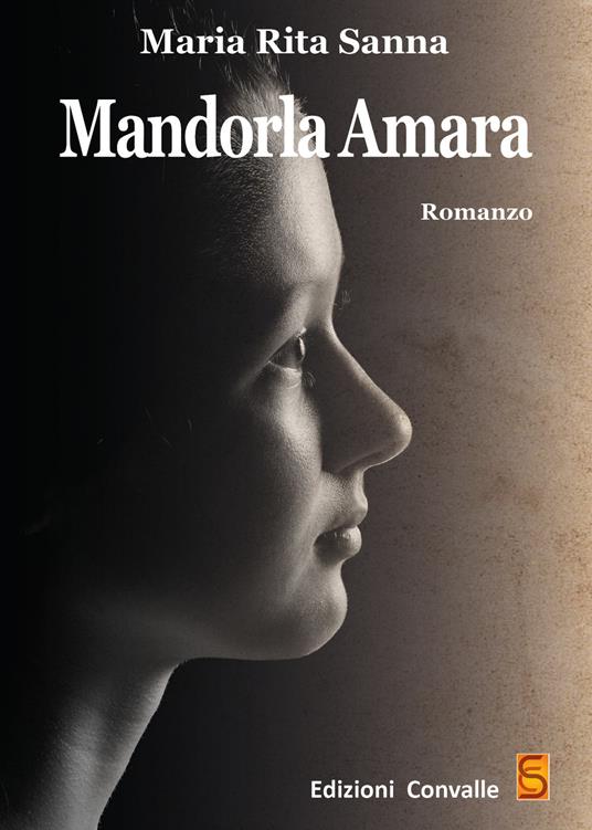 Mandorla amara - Maria Rita Sanna - copertina