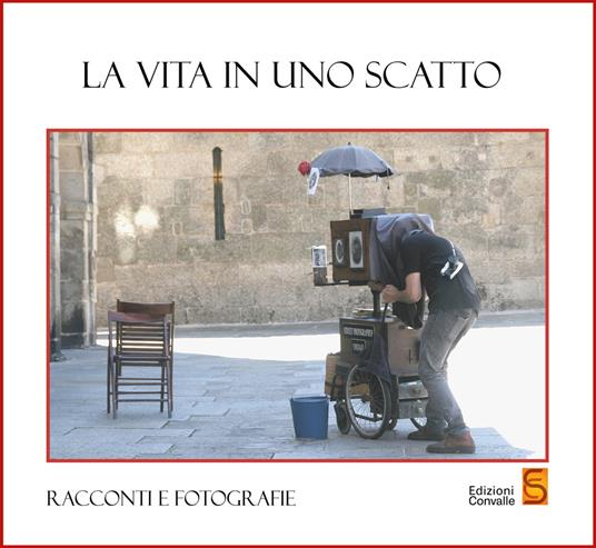 La vita in uno scatto - copertina