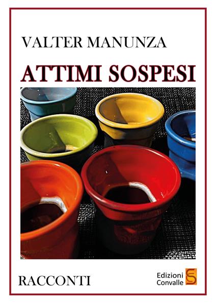 Attimi sospesi - Valter Manunza - copertina