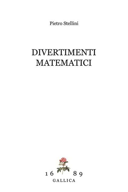 Divertimenti matematici - Pietro Stellini - copertina