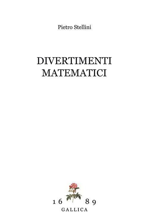 Divertimenti matematici - Pietro Stellini - copertina