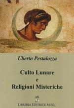 Culto lunare e religioni misteriche