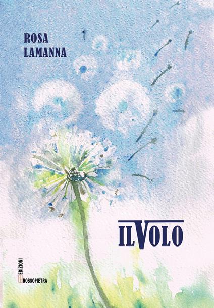 Il volo - Rosa Lamanna - copertina