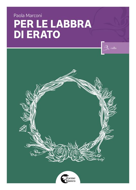 Per le labbra di Erato - Paola Marconi - copertina