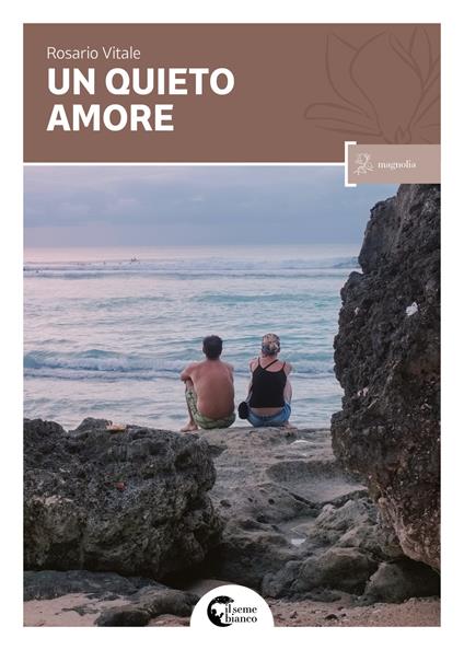 Un quieto amore - Rosario Vitale - copertina