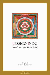 Image of Lessico indù nell'opera guénoniana