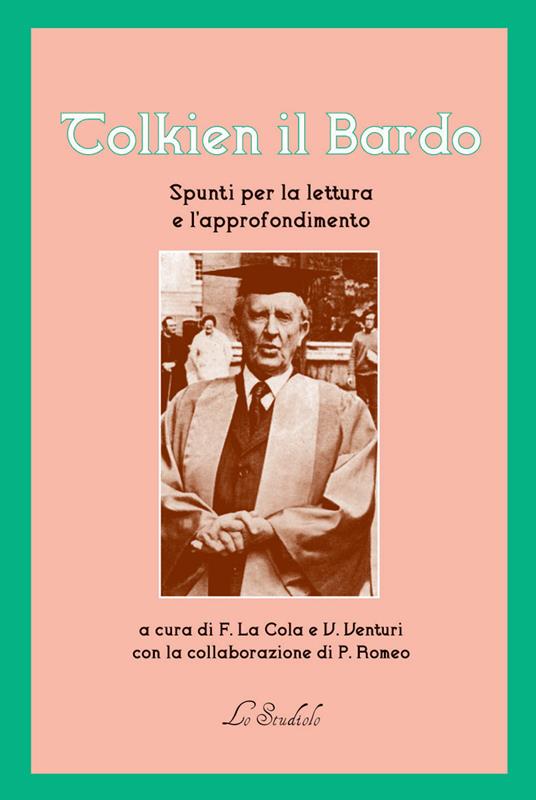 Tolkien il bardo. Spunti per la lettura e l'approfondimento - copertina