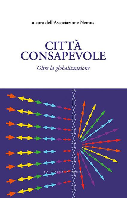 Città consapevole. Oltre la globalizzazione - copertina