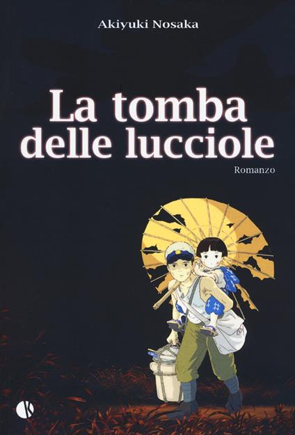 Una tomba per le lucciole - Akiyuki Nosaka - copertina