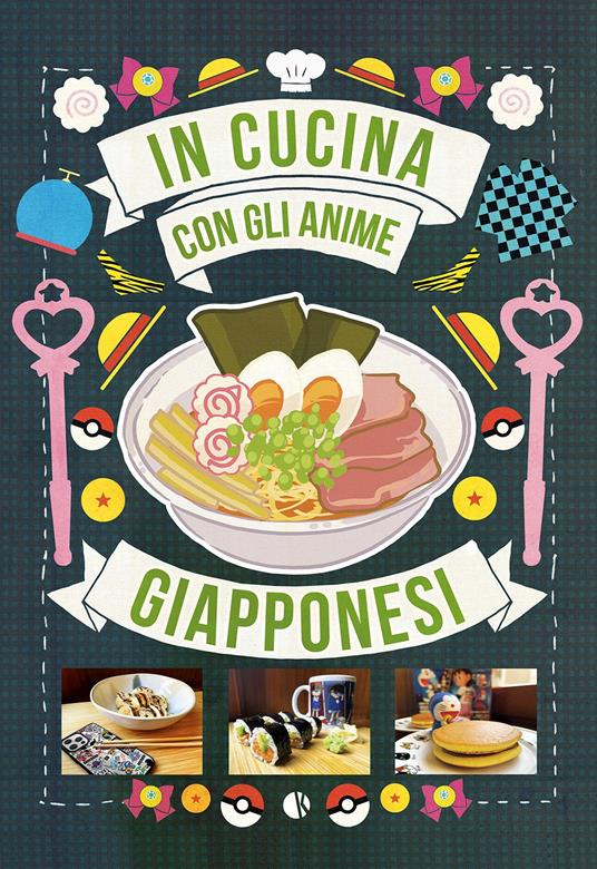 In cucina con gli anime giapponesi - Massimiliano De Giovanni - copertina