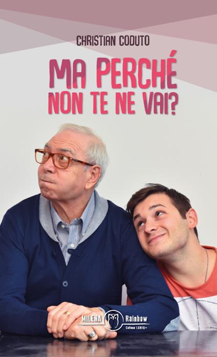 Ma perché non te ne vai? - Christian Coduto - ebook