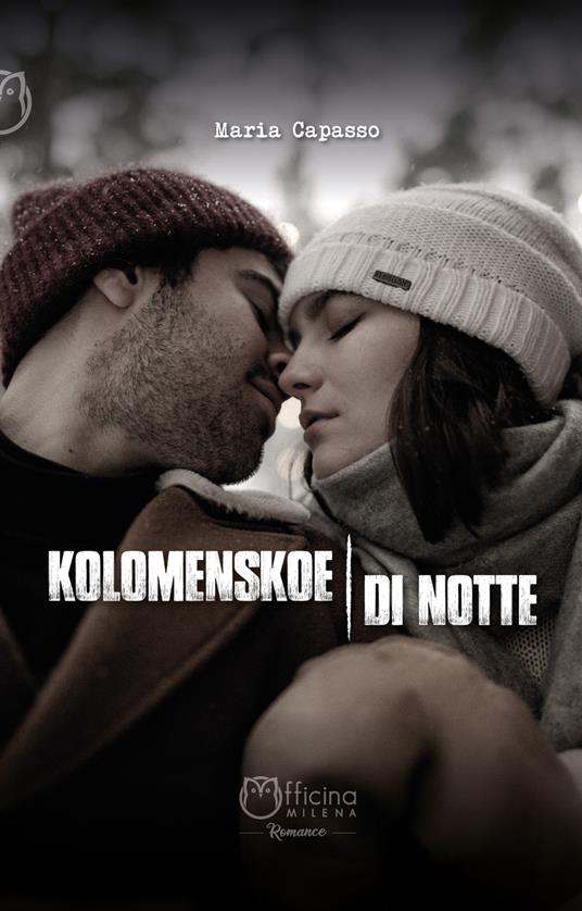 Kolomenskoe di notte - Maria Capasso - ebook