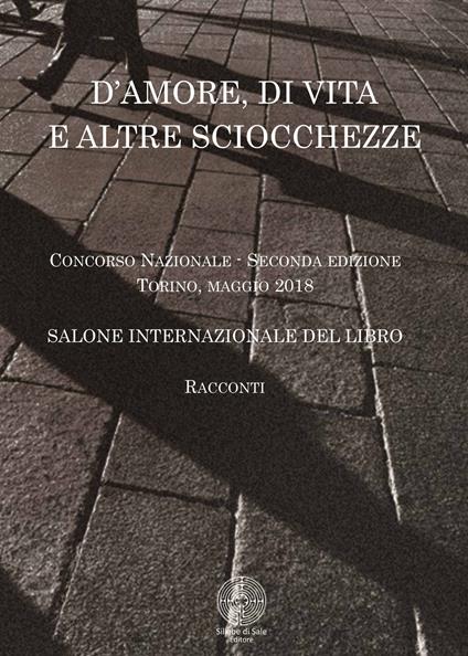 D'amore, di vita e altre sciocchezze - copertina