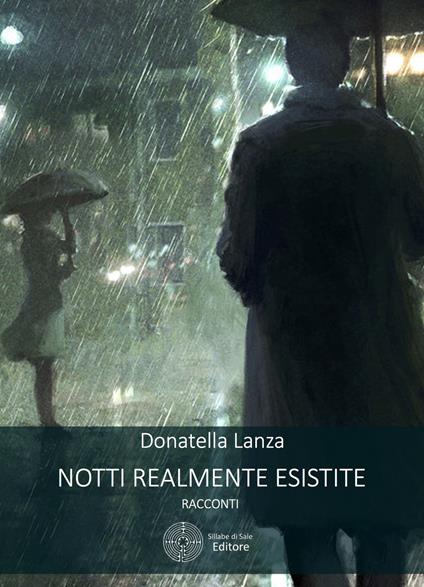 Notti realmente esistite - Donatella Lanza - copertina