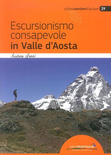 Escursionismo consapevole in Valle d'Aosta - Andrea Greci - copertina