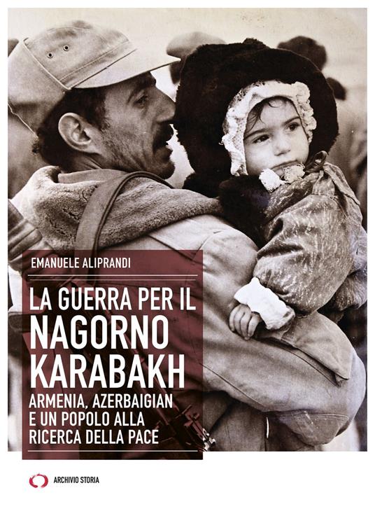 La guerra in Nagorno-Karabakh tra Armenia e Azerbaigian