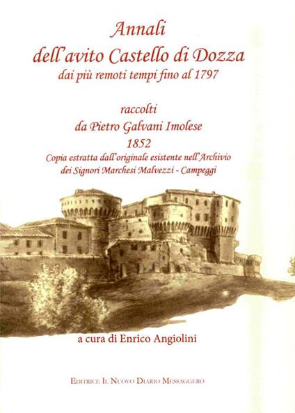 Annali dell'avito Castello di Dozza dai più remoti tempi fino al 1797 - Pietro Galvani - copertina