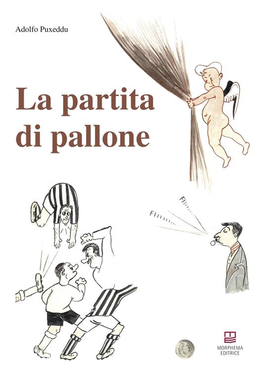 La partita di pallone - Adolfo Puxeddu - copertina