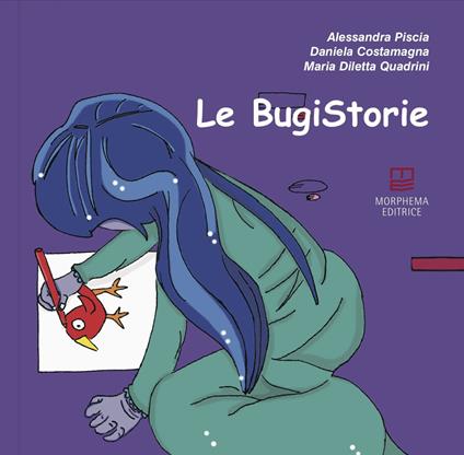 Le BugiStorie - Alessandra Piscia,Daniela Costamagna - copertina